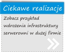 Zobacz przykład wdrożenia infrastruktury serwerowni w dużej firmie - ProData Poznań